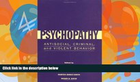 Big Deals  Psychopathy: Antisocial, Criminal, and Violent Behavior  Best Seller Books Best Seller