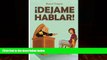 Big Deals  Dejame hablar! (Spanish Edition)  Best Seller Books Most Wanted