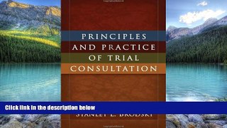 Big Deals  Principles and Practice of Trial Consultation  Best Seller Books Best Seller