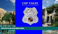 Big Deals  Cop Tales: Legends, Pranks and Stories from a Bygone Era  Best Seller Books Most Wanted