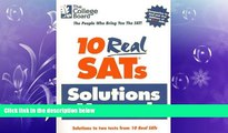 Choose Book 10 Real SATs Solutions Manual: Solutions to two tests from 10 Real SATs 3ed
