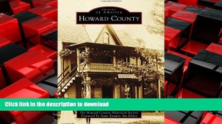 READ THE NEW BOOK Howard County (Images of America) READ EBOOK