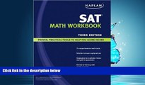 Choose Book Kaplan SAT Math Workbook (text only) 3rd (Third) edition by Kaplan