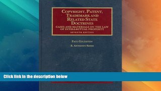 Big Deals  Copyright, Patent, Trademark and Related State Doctrines (University Casebook Series)