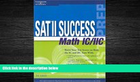 Online eBook SAT II Success MATH 1C and 2C, 3rd ed (Arco Master the SAT Subject Test: Math Levels
