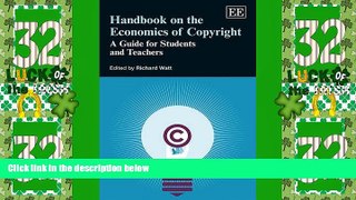 Big Deals  Handbook on the Economics of Copyright: A Guide for Students and Teachers  Full Read
