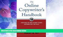 Big Deals  The Online Copywriter s Handbook : Everything You Need to Know to Write Electronic Copy