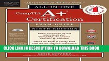 Read Now CompTIA A  Certification All-in-One Exam Guide, Ninth Edition (Exams 220-901   220-902)
