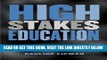 [DOWNLOAD] PDF High Stakes Education: Inequality, Globalization, and Urban School Reform (Critical