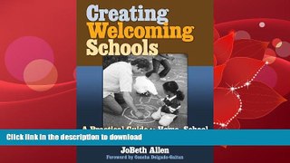 FAVORITE BOOK  Creating Welcoming Schools: A Practical Guide to Home-School Partnerships with