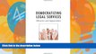 Big Deals  Democratizing Legal Services: Obstacles and Opportunities  Full Ebooks Most Wanted