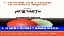Best Seller Causality and Locality in Modern Physics: Proceedings of a Symposium in honour of