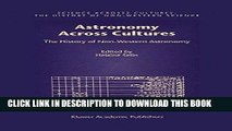 Ebook Astronomy Across Cultures: The History of Non-Western Astronomy (Science Across Cultures:
