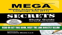 Read Now MEGA Middle School Education: Language Arts (011) Secrets Study Guide: MEGA Test Review