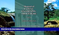 Must Have  Manual of Patent Examining Procedure: 9th Ed. (Vol. 4): Original Ninth Edition (MPEP