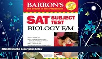 Popular Book Barron s SAT Subject Test Biology E/M with CD-ROM (Barron s SAT Subject Test Biology