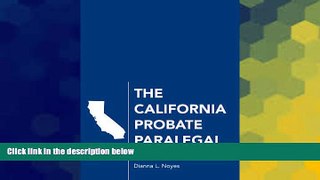 Full [PDF]  The California Probate Paralegal, Second Edition  READ Ebook Online Audiobook