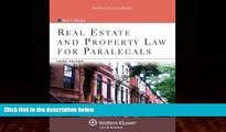 Big Deals  Real Estate   Property Law for Paralegals, Third Edition (Aspen College)  Full Ebooks