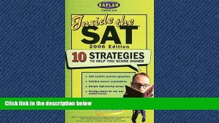 Fresh eBook Inside the SAT 2006 Edition: 10 Strategies to Help You Score Higher