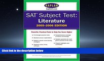 Pdf Online SAT Subject Tests: Literature 2005-2006 (Kaplan SAT Subject Tests: Literature)