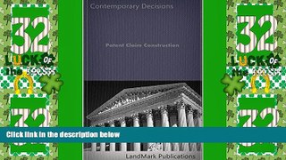 Big Deals  Patent Claim Construction (Intellectual Property Law Series)  Best Seller Books Best