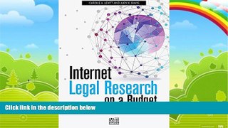 Books to Read  Internet Legal Research on a Budget: Free and Low-Cost Resources for Lawyers  Full