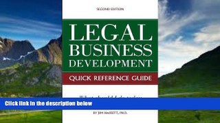 Books to Read  Legal Business Development Quick Reference Guide: What should I do today to