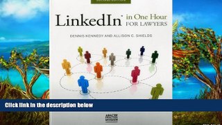 Big Deals  LinkedInÂ® in One Hour for Lawyers  Best Seller Books Most Wanted