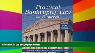 Must Have  Practical Bankruptcy Law for Paralegals  READ Ebook Full Ebook