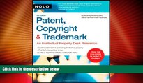 Big Deals  Patent, Copyright   Trademark: An Intellectual Property Desk Reference  Best Seller