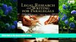 Big Deals  Legal Research   Writing for Paralegals  Best Seller Books Most Wanted