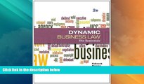 Big Deals  Dynamic Business Law: The Essentials  Full Read Best Seller