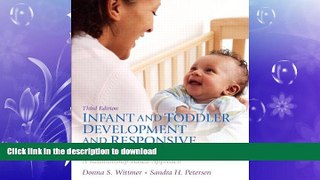 READ BOOK  Infant and Toddler Development and Responsive Program Planning: A Relationship-Based