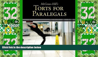 Big Deals  McGraw-Hill s Torts for Paralegals  Best Seller Books Most Wanted