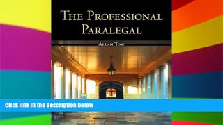 Must Have  The Professional Paralegal  READ Ebook Full Ebook