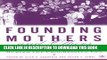 [BOOK] PDF Founding Mothers and Others: Women Educational Leaders During the Progressive Era New