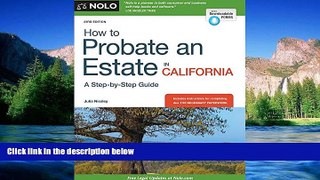 Must Have  How to Probate an Estate in California  READ Ebook Full Ebook