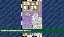 READ THE NEW BOOK Streetwise Brooklyn Map - Laminated City Center Street Map of Brooklyn, New York
