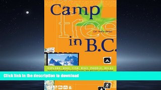 FAVORITE BOOK  Camp Free in B.C. FULL ONLINE