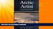 READ  Arctic Artist: The Journal and Paintings of George Back, Midshipman with Franklin,