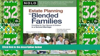 Big Deals  Estate Planning for Blended Families: Providing for Your Spouse   Children in a Second