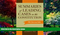 Big Deals  Summaries of Leading Cases on the Constitution (Essential Supreme Court Decisions: