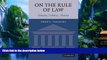 Books to Read  On the Rule of Law: History, Politics, Theory  Best Seller Books Most Wanted