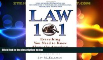 Big Deals  Law 101: Everything You Need to Know about the American Legal System  Full Read Most