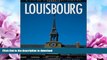 READ  Louisbourg: Experience the History (Formac Illustrated History) FULL ONLINE