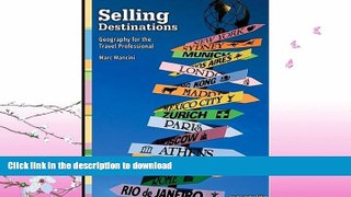 FAVORITE BOOK  Selling Destinations, Geography for the Travel Professional (CANADIAN EDITION)