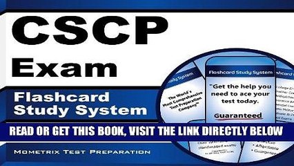 Read Now CSCP Exam Flashcard Study System: CSCP Test Practice Questions   Review for the Certified