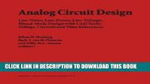 Ebook Analog Circuit Design: Low-Noise, Low-Power, Low-Voltage; Mixed-Mode Design with CAD Tools;