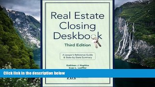 Big Deals  Real Estate Closing Deskbook  Best Seller Books Most Wanted