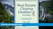 Big Deals  Real Estate Closing Deskbook  Best Seller Books Most Wanted